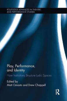 Play Performance and Identity