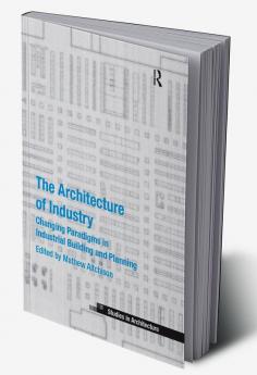 Architecture of Industry