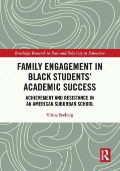 Family Engagement in Black Students’ Academic Success