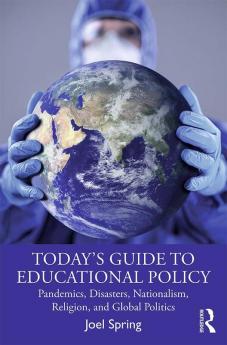 Today’s Guide to Educational Policy