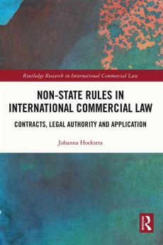 Non-State Rules in International Commercial Law