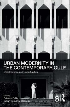 Urban Modernity in the Contemporary Gulf