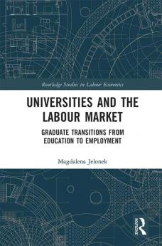 Universities and the Labour Market
