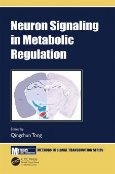 Neuron Signaling in Metabolic Regulation