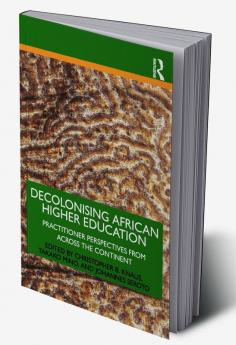 Decolonising African Higher Education
