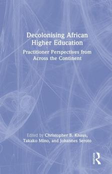 Decolonising African Higher Education