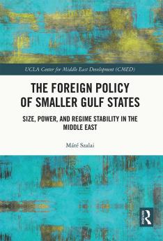 Foreign Policy of Smaller Gulf States