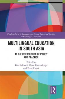 Multilingual Education in South Asia