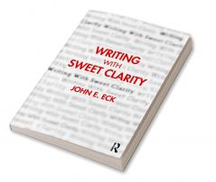 Writing with Sweet Clarity