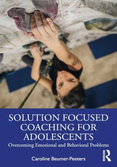 Solution Focused Coaching for Adolescents