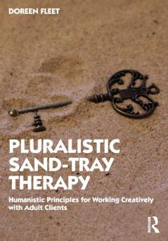 Pluralistic Sand-Tray Therapy