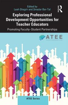 Exploring Professional Development Opportunities for Teacher Educators