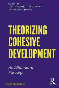 Theorizing Cohesive Development