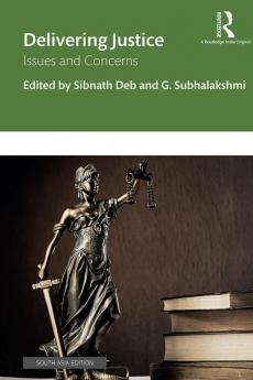 Delivering Justice Deb & Subhalakshmi