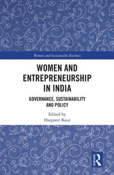 Women and Entrepreneurship in India