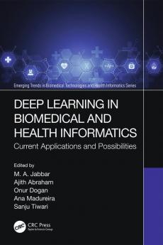 Deep Learning in Biomedical and Health Informatics