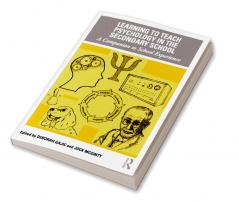 Learning to Teach Psychology in the Secondary School
