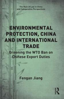 Environmental Protection China and International Trade