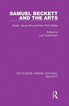 Samuel Beckett and the Arts