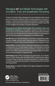 Managing IoT and Mobile Technologies with Innovation Trust and Sustainable Computing