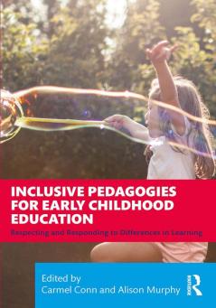 Inclusive Pedagogies for Early Childhood Education