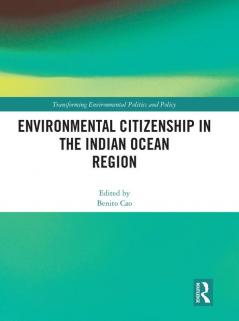 Environmental Citizenship in the Indian Ocean Region
