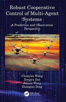 Robust Cooperative Control of Multi-Agent Systems
