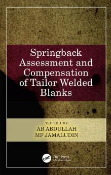 Springback Assessment and Compensation of Tailor Welded Blanks