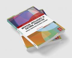 Artificial Intelligence in Cultural Production