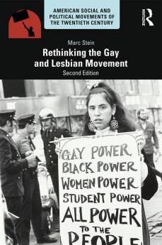 Rethinking the Gay and Lesbian Movement