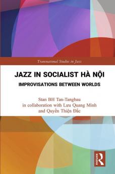 Jazz in Socialist Hà N?i