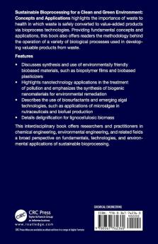 Sustainable Bioprocessing for a Clean and Green Environment