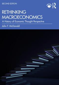 Rethinking Macroeconomics