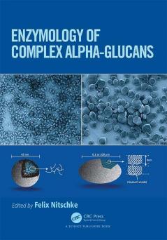 Enzymology of Complex Alpha-Glucans
