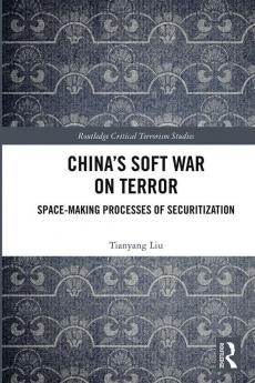 China’s Soft War on Terror