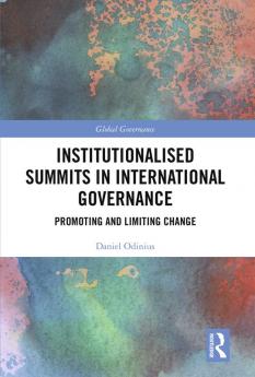Institutionalised Summits in International Governance
