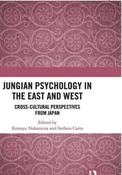 Jungian Psychology in the East and West