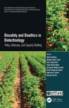 Biosafety and Bioethics in Biotechnology