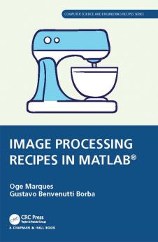 Image Processing Recipes in MATLAB®