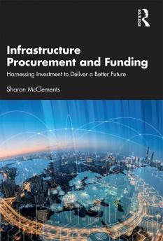 Infrastructure Procurement and Funding
