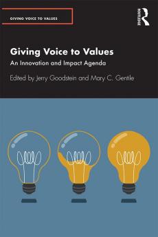 Giving Voice to Values