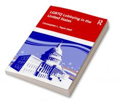 LGBTQ Lobbying in the United States