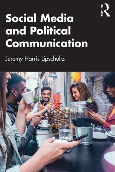 Social Media and Political Communication