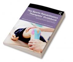 Sports Rehabilitation Therapists’ Guidebook