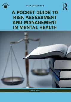 Pocket Guide to Risk Assessment and Management in Mental Health