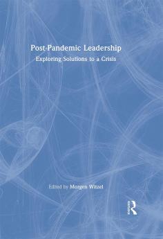 Post-Pandemic Leadership