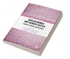 Muslim Women and Gender Justice