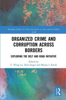 Organized Crime and Corruption Across Borders