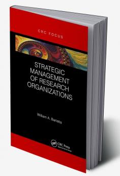 Strategic Management of Research Organizations