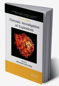 Forensic Investigation of Explosions